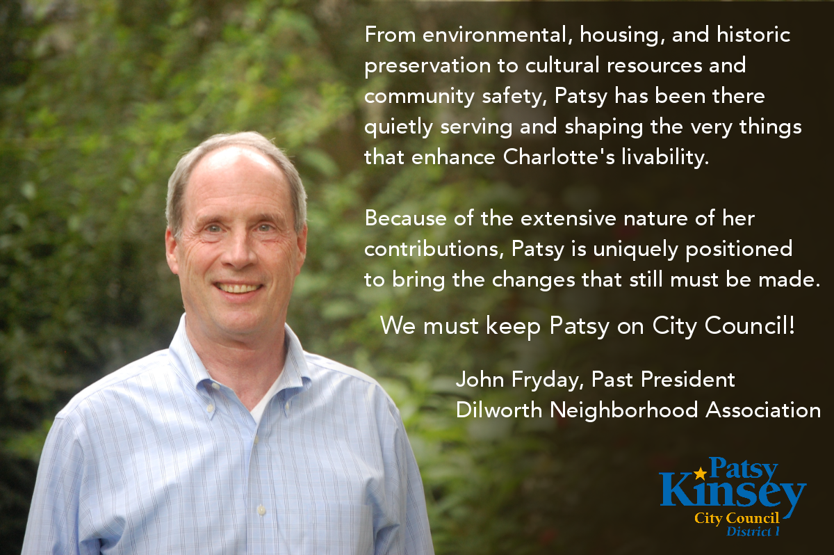 John Fryday endorses Patsy Kinsey for Charlotte City Council